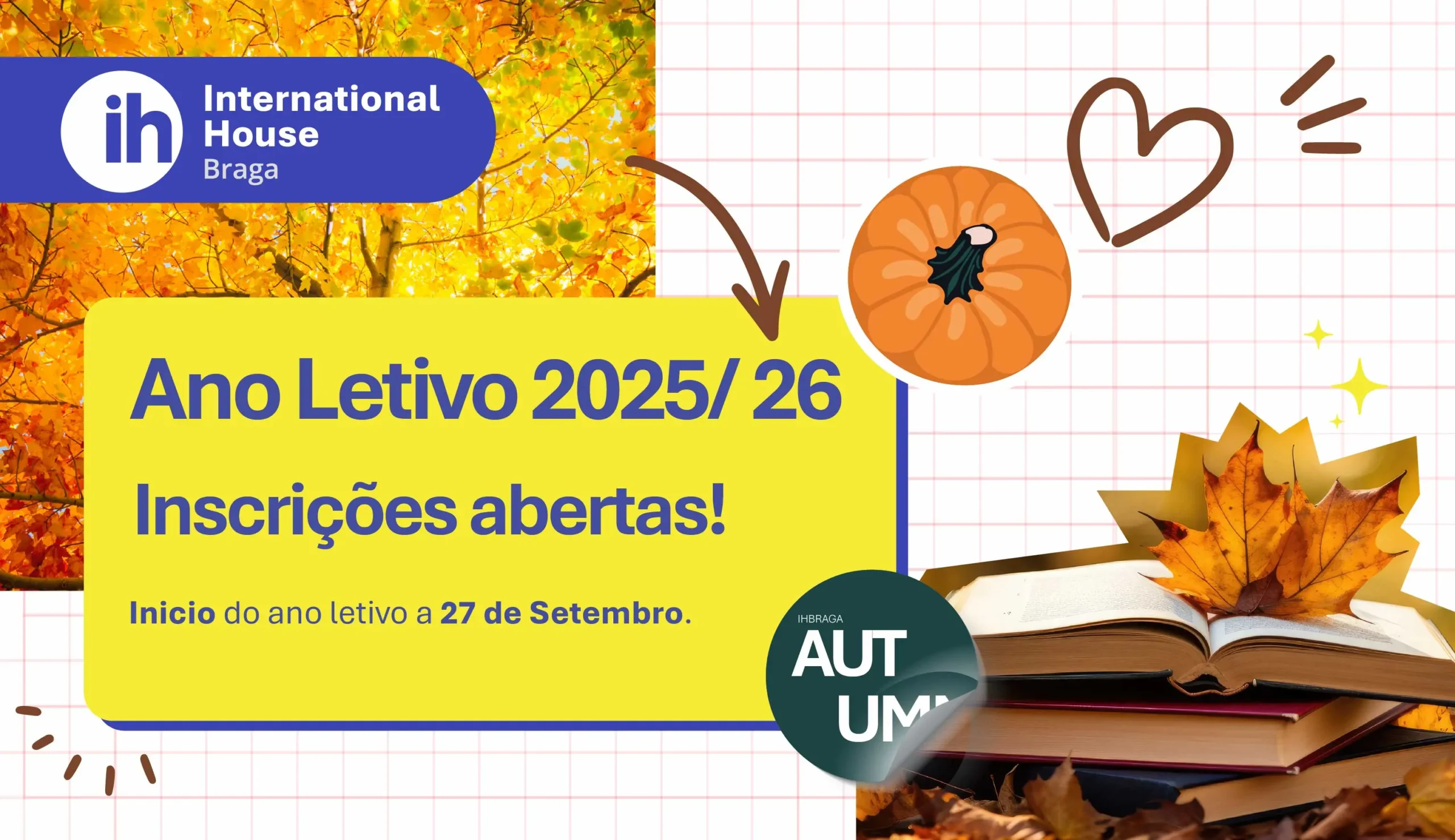 INSCRIÇÕES ABERTAS: NOVO ANO LETIVO A PARTIR DO DIA 27 de SETEMBRO